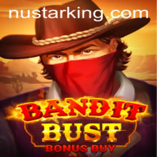 Exploring the Thrilling World of BanditBustBonusBuy: A Nustar Experience