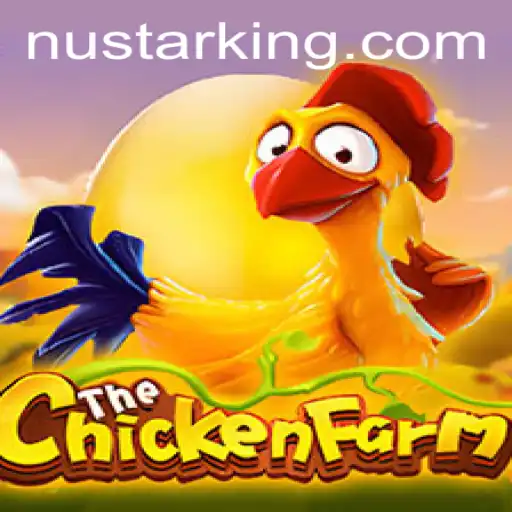 Experience the Fun and Strategy of ChickenFarm with Nustar