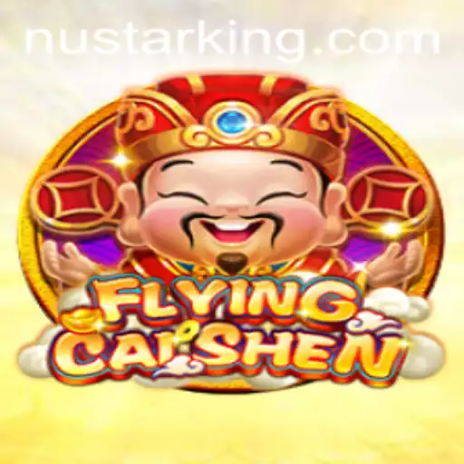 Exploring the Thrills of FlyingCaiShen: A Nustar Adventure