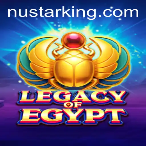 Exploring the Mystical World of LegacyOfEgypt in the Era of Nustar