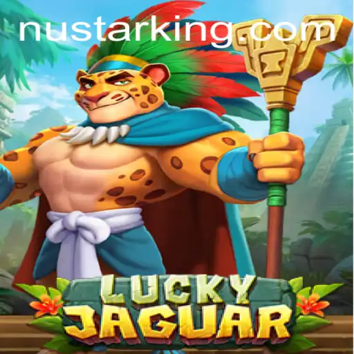 Discover LuckyJaguar: The Exciting Casino Game Combining Strategy and Chance with Nustar Technology
