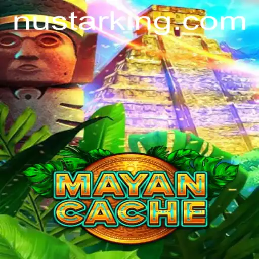 Unveiling MayanCache: A Modern Treasure Hunt Melded with Nustar Technology