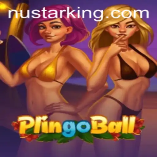 Discover the Excitement of Plingoball: A Thrilling Game Fueled by Nustar