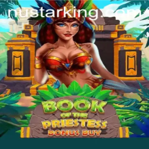 Exploring the Mystical World of BookOfThePriestess: Nustar Influence and Gameplay