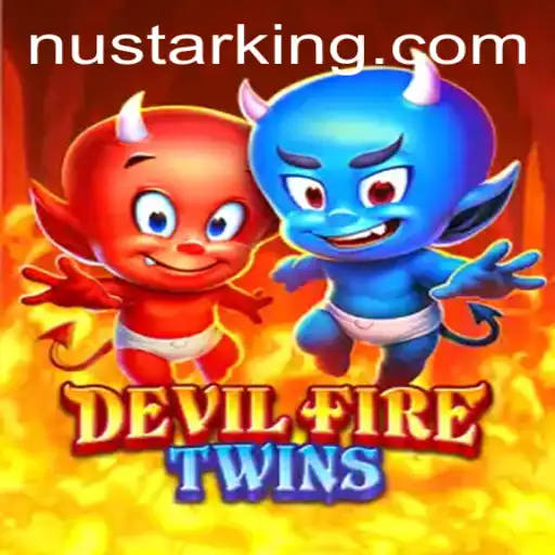 DevilFireTwins: Unleashing the Power of Nustar