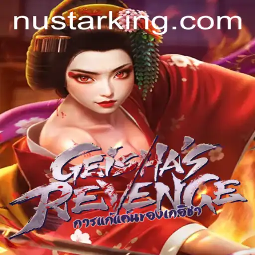 GeishasRevenge: Exploring the Intriguing World of Nustar