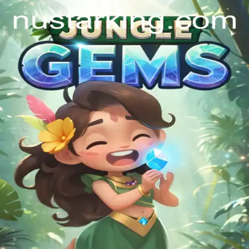 Discover the Thrilling World of JungleGems and the Rise of Nustar