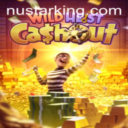 WildHeistCashout: A Comprehensive Guide to Nustar's Latest Gaming Sensation